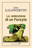 La redenzione di un Forsyte (eBook, ePUB)