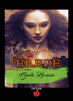 L'Erede (eBook, ePUB) - Bonasia, Giada