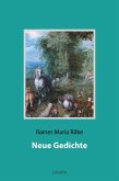 Neue Gedichte (eBook, ePUB)