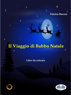 Il Viaggio Di Babbo Natale (eBook, ePUB) - Barrera, Patrizia