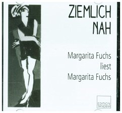 ZIEMLICH NAH - Fuchs, Margarita