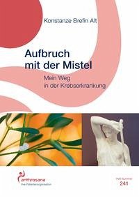 Aufbruch mit der Mistel - Brefin Alt, Konstanze