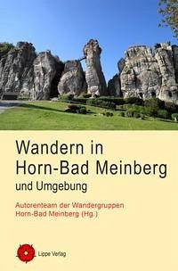 Wandern in Horn-Bad Meinberg und Umgebung - Bomsdorf, Brigitte; Bomsdorf, Wolfgang; Jodeleit, Ulrike; Whittaker-Stemmler, Judith; Stemmler, Gerhard