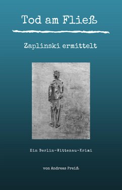 Tod am Fließ - Zaplinski ermittelt (eBook, ePUB) - Preiß, Andreas