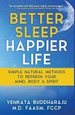 Better Sleep, Happier Life