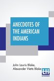 Anecdotes Of The American Indians
