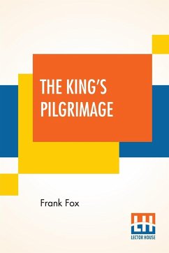 The King's Pilgrimage - Fox, Frank