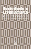 Sociedade e literatura no Brasil (eBook, ePUB)