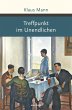 Treffpunkt im Unendlichen (eBook, ePUB) - Bild 1