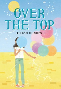 Over the Top (eBook, ePUB) - Hughes, Alison