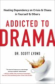Addicted to Drama (eBook, ePUB)