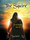 The Squire (Son of Rozari, #1) (eBook, ePUB)