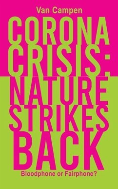 Corona Crisis: Nature Strikes Back - Campen, Van