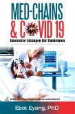 MED-CHAINS & COVID - 19: Innovative Lösungen für Pandemien (eBook, ePUB)