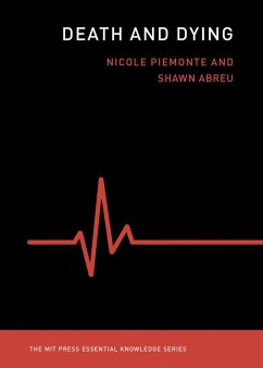 Death and Dying (eBook, ePUB) - Nicole, Piemonte; Abreu, Shawn