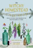 The Witchy Homestead (eBook, ePUB)
