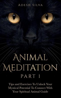 Animal Meditation Part 1 - Silva, Adesh