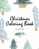 Christmas Coloring Book for Children (8x10 Coloring Book / Activity Book)