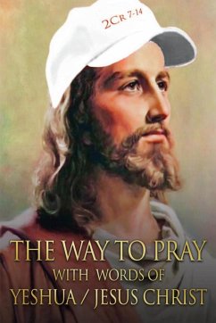 The Way to Pray With Words of Yeshua / Jesus Christ - Cardoso, Ardeci
