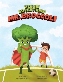 Mr Broccoli - Mills, Natasha Rose
