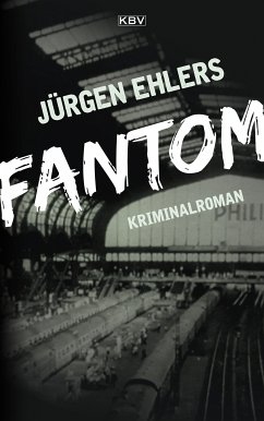 Fantom (eBook, ePUB) - Ehlers, Jürgen