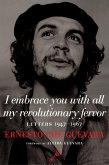 I Embrace You with All My Revolutionary Fervor (eBook, ePUB)