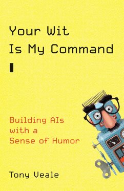 Your Wit Is My Command (eBook, ePUB) - Veale, Tony
