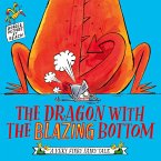 The Dragon with the Blazing Bottom (eBook, ePUB)
