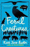 Feral Creatures (eBook, ePUB)