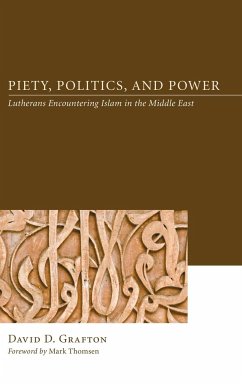 Piety, Politics, and Power - Grafton, David D.