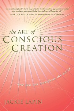 The Art of Conscious Creation - Lapin, Jackie