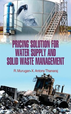Pricing Solution for Water Supply and Solid Waste Management - Murugan, R.