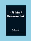 The Visitation Of Worcestershire 1569