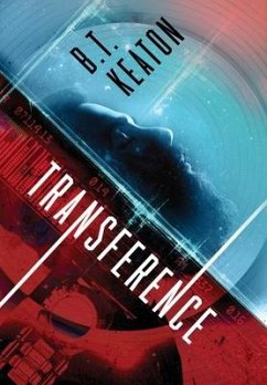 Transference - Keaton, B. T.