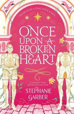 Once Upon A Broken Heart (eBook, ePUB) - Garber, Stephanie