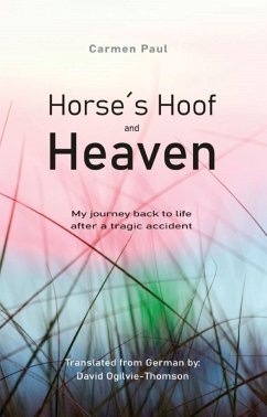 Horse´s Hoof and Heaven (eBook, ePUB) - Paul, Carmen