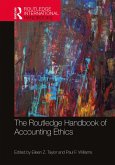 The Routledge Handbook of Accounting Ethics (eBook, ePUB)