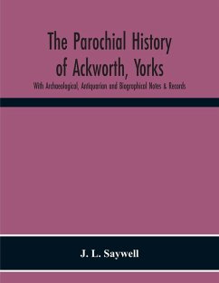 Cover The Parochial History Of Ackworth, Yorks
