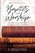 Baptists and Worship - Bild 1
