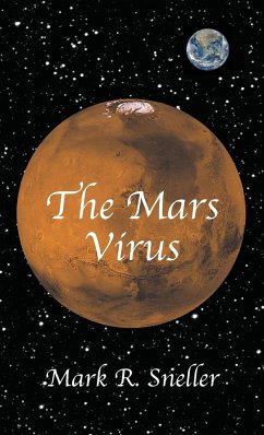 The Mars Virus - Sneller, Mark R.