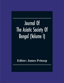 Journal Of The Asiatic Society Of Bengal (Volume I)