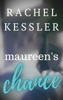 Cover Maureen's Chance (Maureen's Tales, #1) (eBook, ePUB)