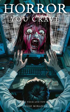 Cover Horror You Crave: Hack Them and You Die (eBook, ePUB)