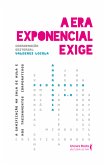 A era exponencial exige (eBook, ePUB)