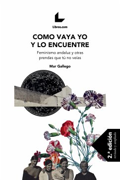 Como vaya yo y lo encuentre (eBook, ePUB) - Gallego, Mar