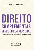 Direito complementar energético-emocional (eBook, ePUB)