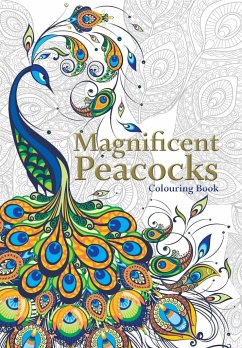 Magnificent Peacocks Colouring Book - Rose, Christina