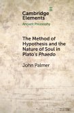 The Method of Hypothesis and the Nature of Soul in Plato's Phaedo