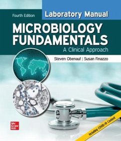 Laboratory Manual for Microbiology Fundamentals: A Clinical Approach - Obenauf, Steven; Finazzo, Susan