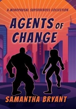 Agents of Change - Bryant, Samantha